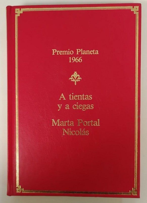 A Tientas y a Ciegas