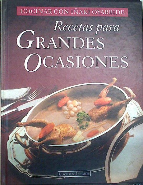 Recetas para Grandes Ocasiones