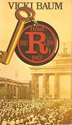 Hotel Berlín 1943