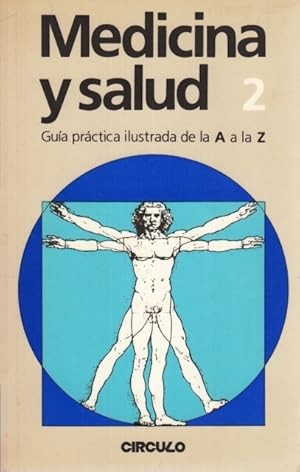 Medicina y Salud Nº2. Guía Practica Ilustrada de a a la Z