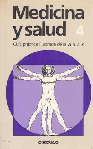 Medicina y Salud 4. Guia Practica Ilustrada de la a a la Z.