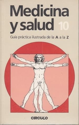 Medicina y Salud Nº10. Guía Practica Ilustrada de a a la Z