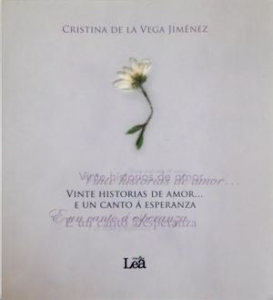 Vinte Historias de Amor e un Canto a Esperanza