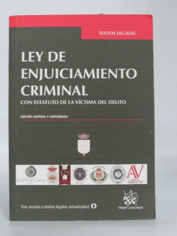 Ley de Enjuiciamiento Criminal con Estatuto de la Víctima del Delito 22ª Edición