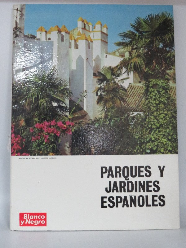 Parques y Jardines Españoles