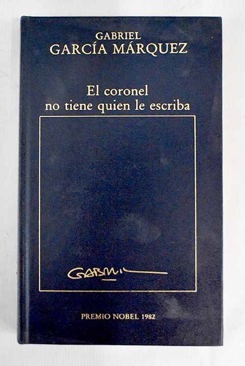 El Coronel No Tiene Quien Le Escriba