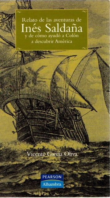 Relato de las Aventuras de Inés Saldaña
