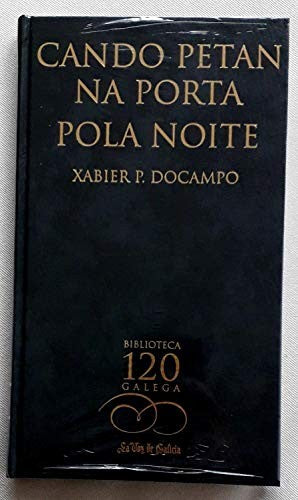 Cando Petan Na Porta Pola Noite