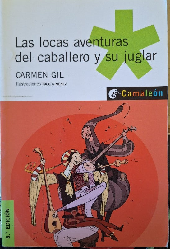 Las Locas Aventuras del Caballero y el Juglar