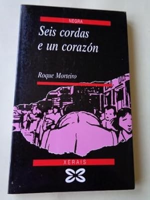 Seis Cordas e un Corazón