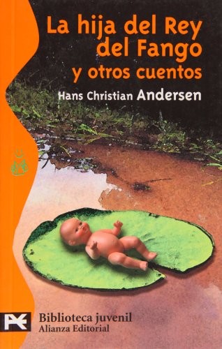 La Hija del Rey del Fango y Otros Cuentos