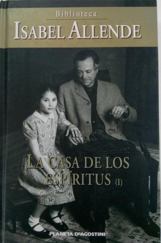 La Casa de los Espíritus (I)
