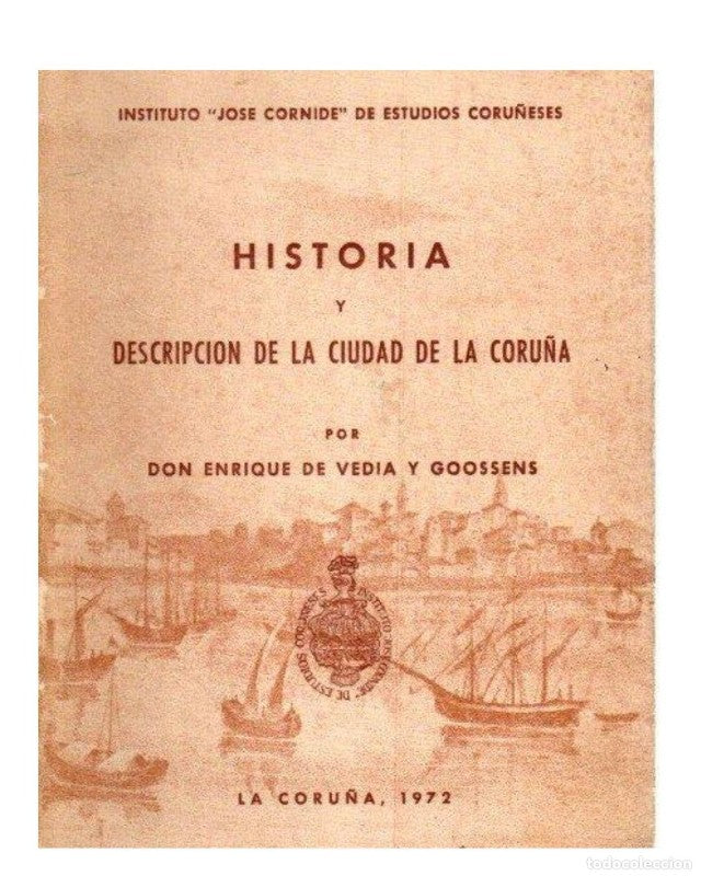 Historia y Descripción de la Ciudad de la Coruña