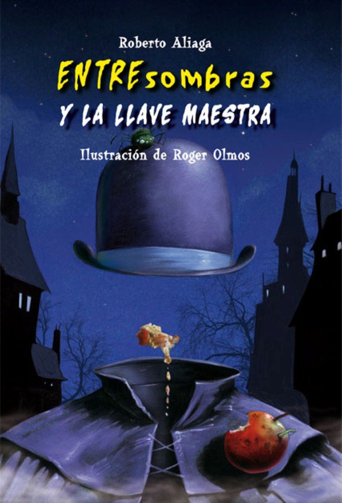 Entresombras y la Llave Maestra