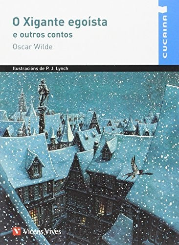 O Xigante Egoista e Outros Contos (Cucaina)