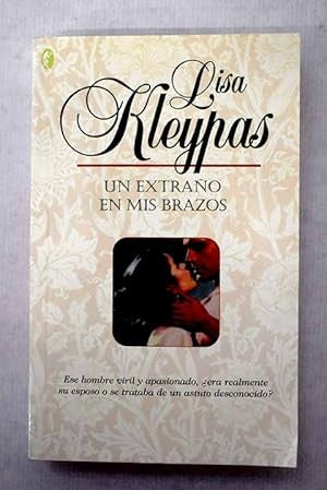 Un Extraño en Mis Brazos