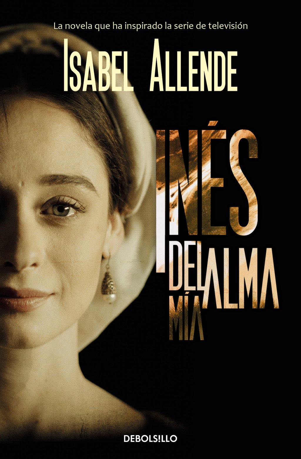 Inés del Alma Mía