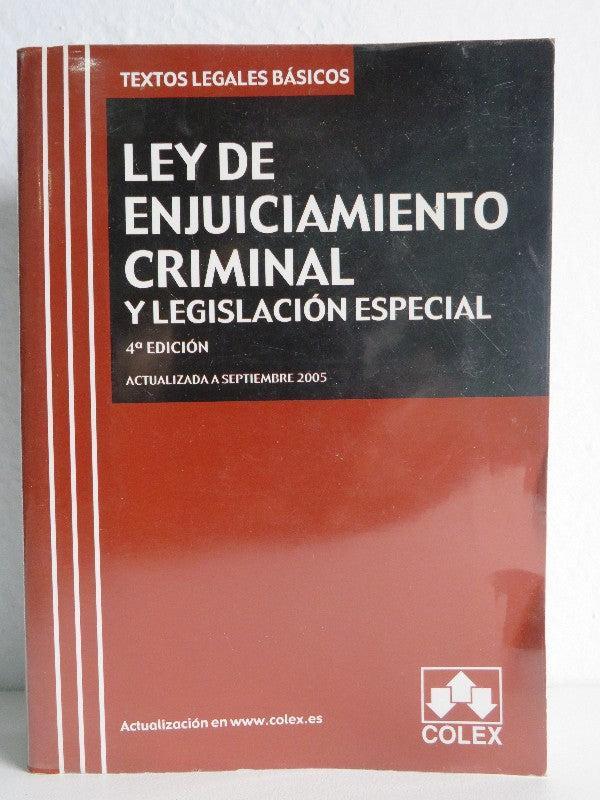 Ley de Enjuiciamiento Criminal y Legislación Especial