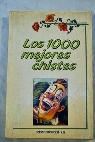 Los 1000 Mejores Chistes