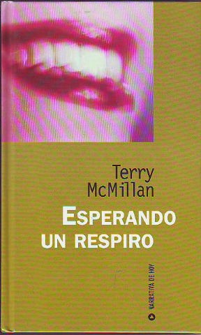 Esperando un Respiro