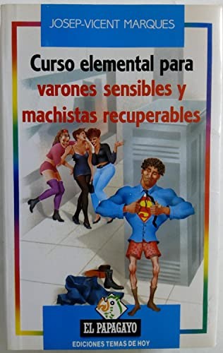 Curso Elemental para Varones Sensibles