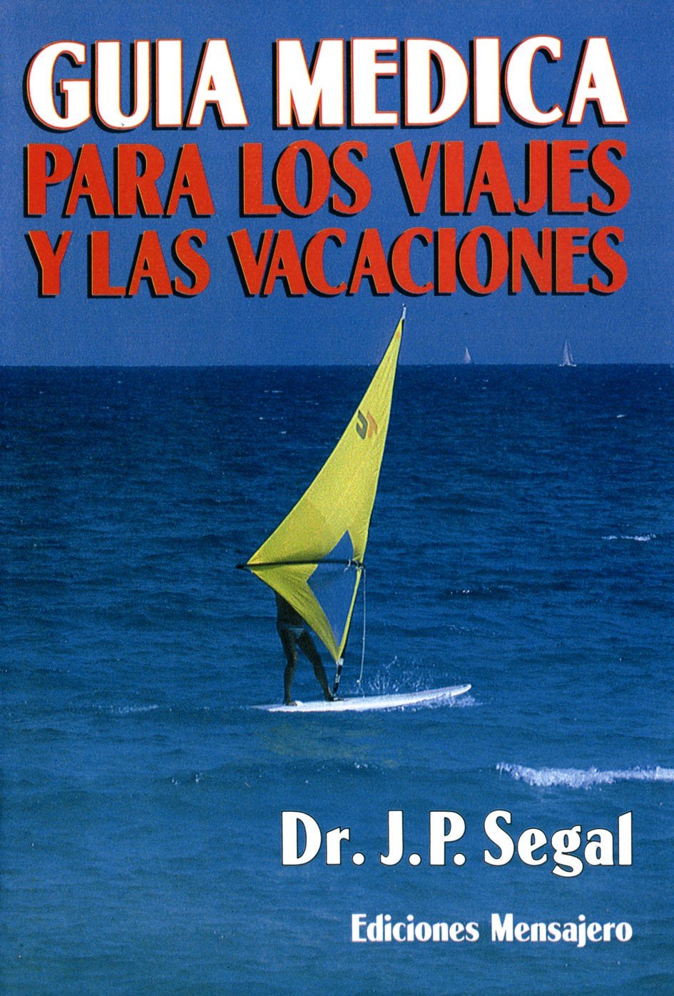 Guia Medica Viajes y Vacaciones