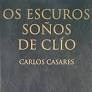 Os Escuros Soños de Clio