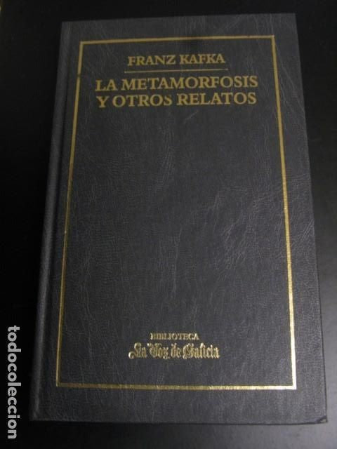La Metamorfosis y Otros Relatos