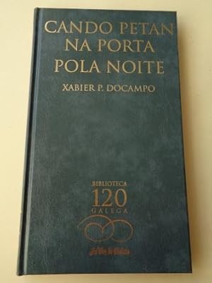 Cando Petan Na Porta Pola Noite