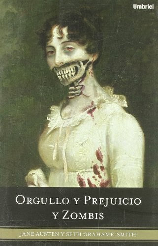 Orgullo y Prejuicio y Zombis