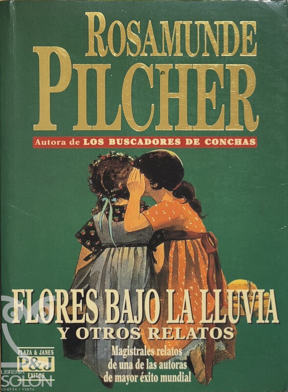 Flores Bajo la Lluvia y Otros Relatos