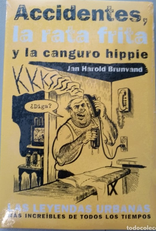 Accidentes, la Rata Frita y la Canguro Hippie