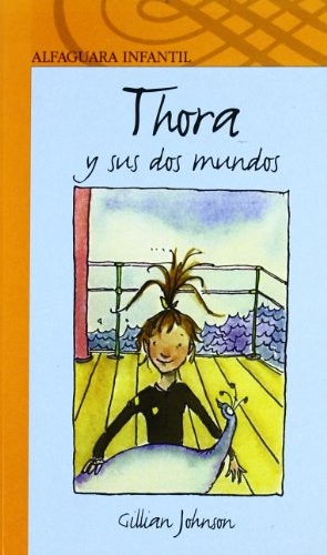 Thora y Sus Dos Mundos
