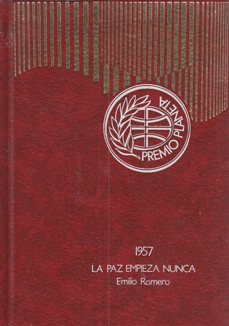 La Paz Empieza Nunca
