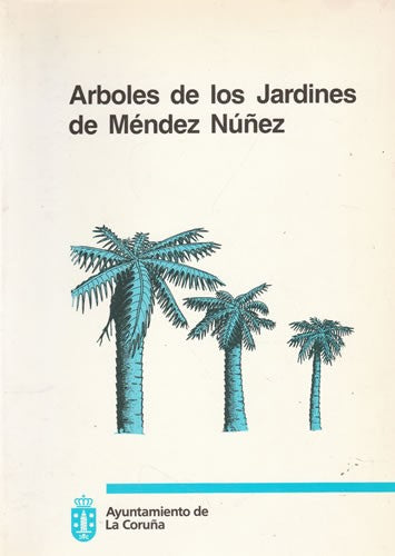 Guía de Árboles de los Jardines de Méndez Núñez