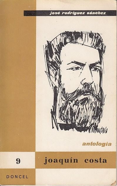 Antologia. Joaquin Costa