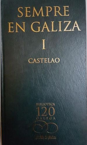 Sempre en Galiza Volumen i