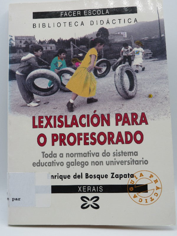 Lexislación para o Profesorado. Guía Práctica