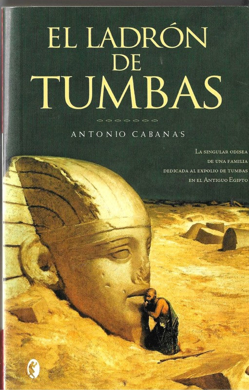 Ladron de Tumbas, el