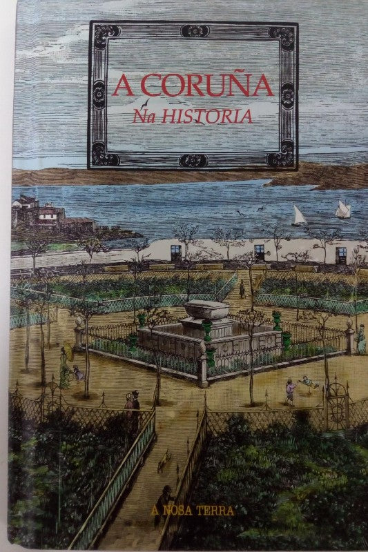 A Coruña Na Historia