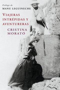 Viajeras Intrépidas y Aventureras
