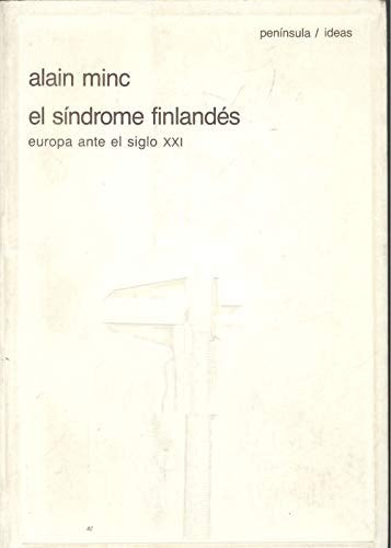 El Síndrome Finlandés: Europa Ante el Siglo XXI