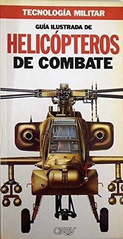 Guia Ilustrada de Hicopteros de Combate