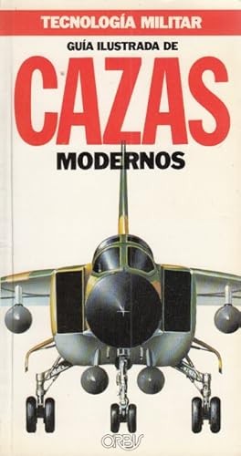 Cazas Modernos