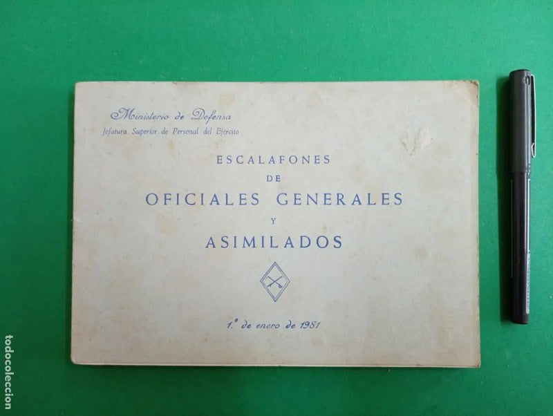 Escalafones de Oficiales Generales y Asimilados. 1982