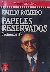 Papeles Reservados II
