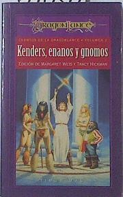 Kenders, Enanos y Gnomos