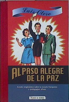 Al Paso Alegre de la Paz