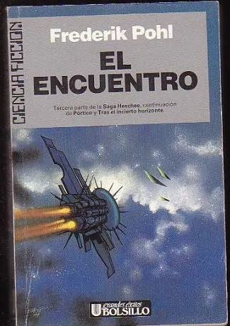 La Saga de los Heechees. el Encuentro