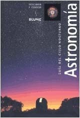 Guia del Cielo Nocturno. Astronomia